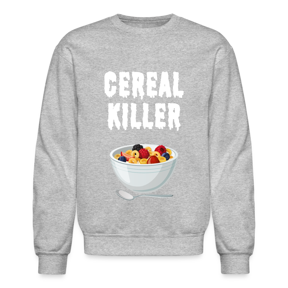 Crewneck Sweatshirt "Cereal Killer" - heather gray