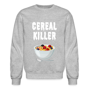 Crewneck Sweatshirt "Cereal Killer" - heather gray