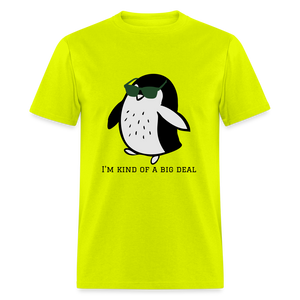 "I'm Kind of a Big Deal" - Unisex Classic T-Shirt - safety green