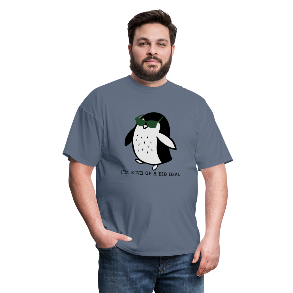 "I'm Kind of a Big Deal" - Unisex Classic T-Shirt - denim