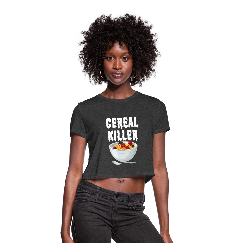 Women's Cropped T-Shirt "Cereal Killer" - deep heather