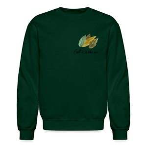 Crewneck Sweatshirt "Fall is in the air" - forest green