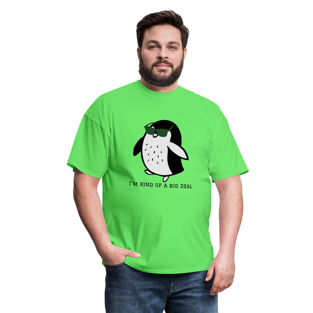 "I'm Kind of a Big Deal" - Unisex Classic T-Shirt - kiwi
