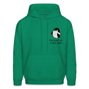 "I'm Kind of a Big Deal" - Men's Hoodie - kelly green