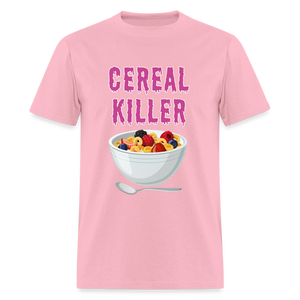 Unisex Classic T-Shirt "Cereal Killer" - pink