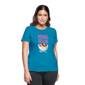 Women's T-Shirt "Cereal Killer" - turquoise