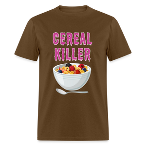 Unisex Classic T-Shirt "Cereal Killer" - brown