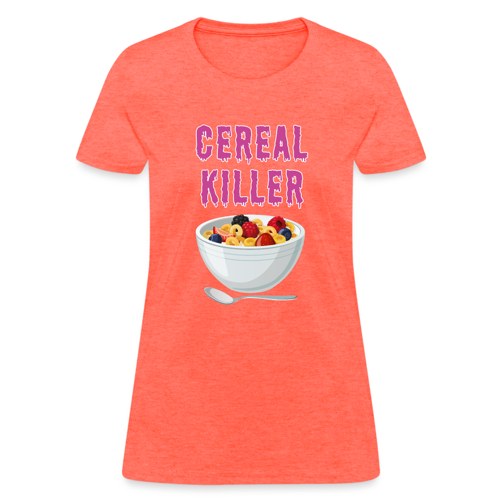 Women's T-Shirt "Cereal Killer" - heather coral