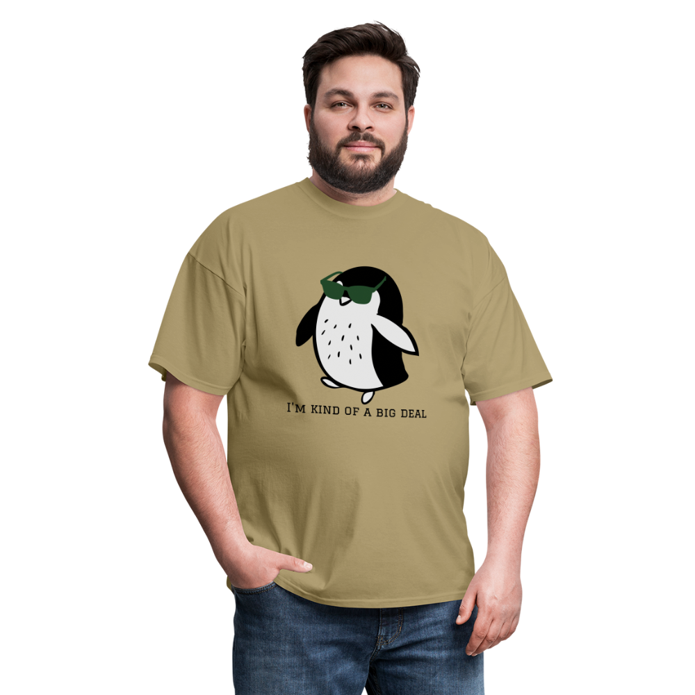 "I'm Kind of a Big Deal" - Unisex Classic T-Shirt - khaki