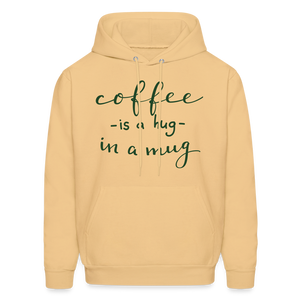 Men's Hoodie "Coffee is a hug in a Mug" - light yellow