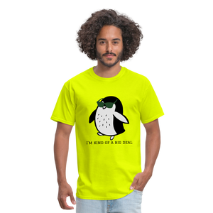 "I'm Kind of a Big Deal" - Unisex Classic T-Shirt - safety green