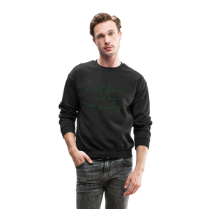 Crewneck Sweatshirt "Coffee is a hug in mug" - black