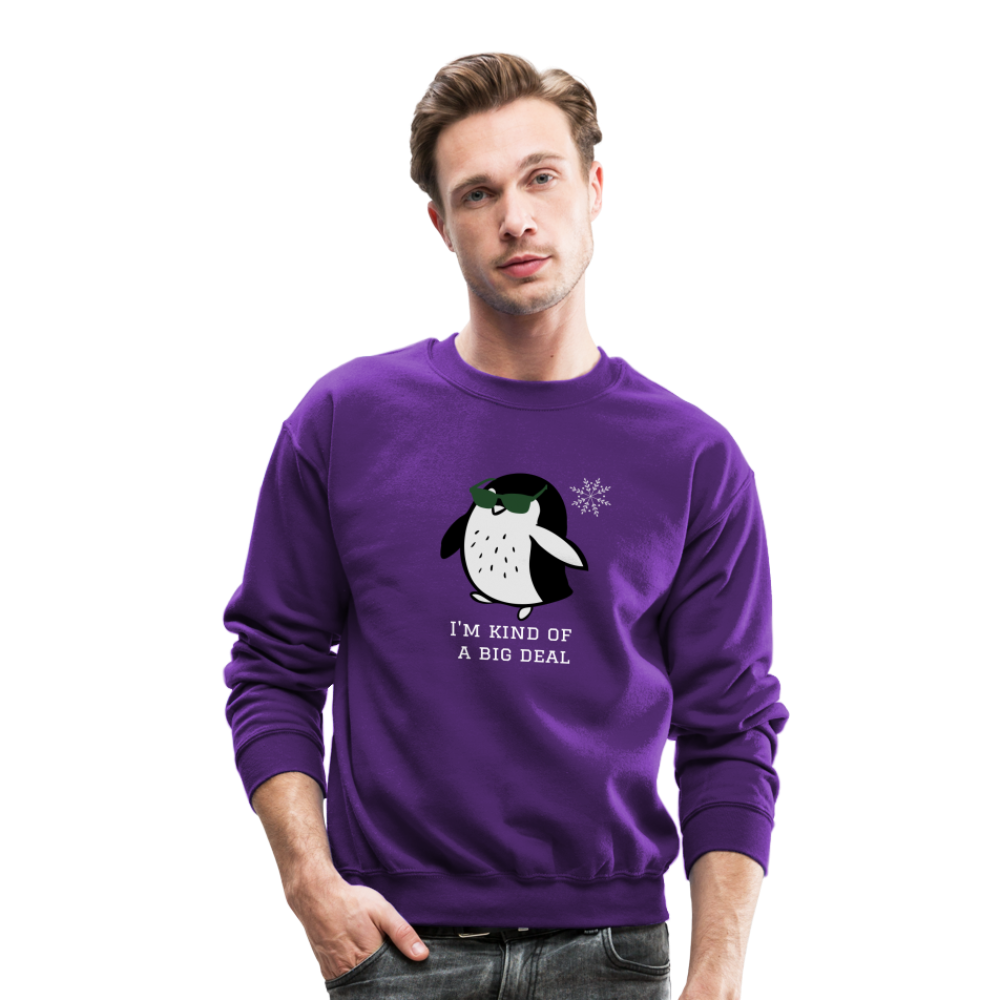 "I'm Kind of a Big Deal" - Crewneck Sweatshirt - purple