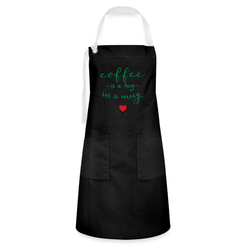 Artisan Apron "Coffee is a hug in a mug" - black/white