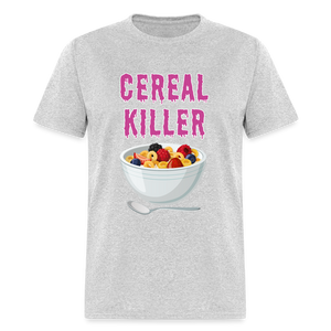 Unisex Classic T-Shirt "Cereal Killer" - heather gray