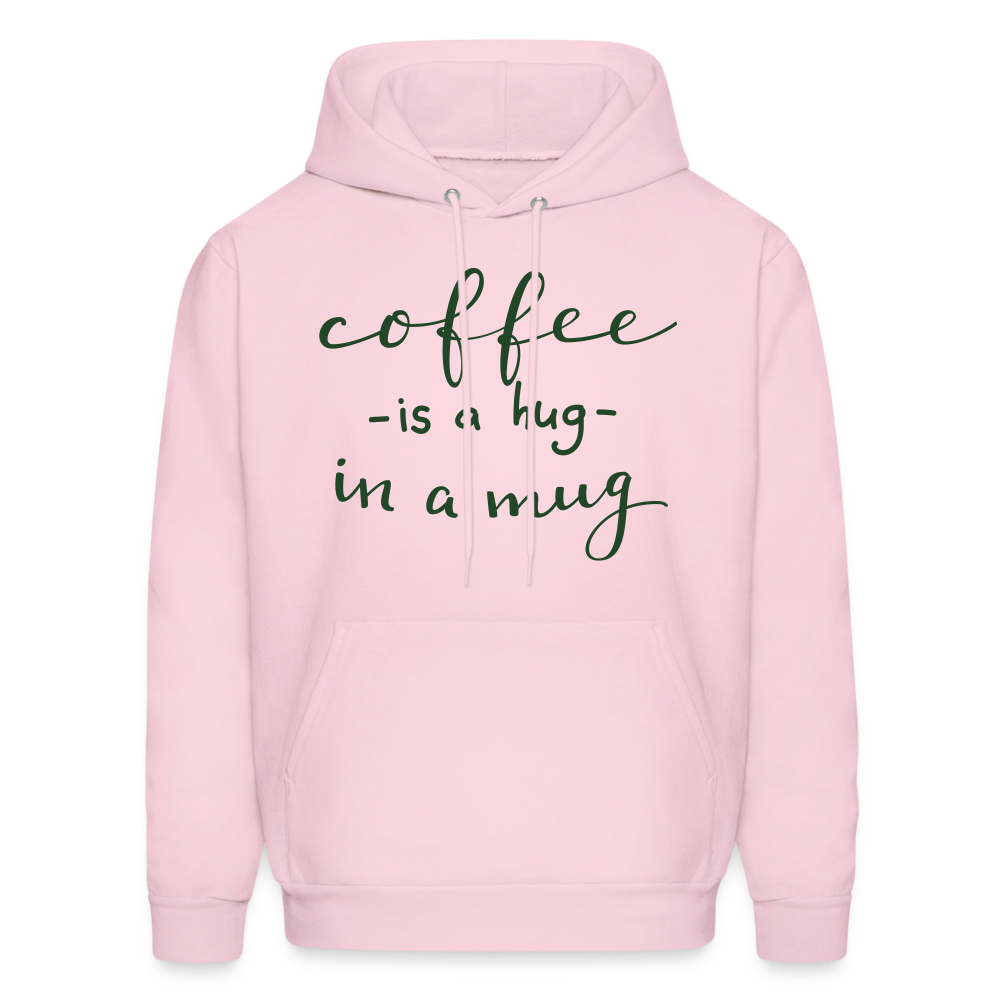 Men's Hoodie "Coffee is a hug in a Mug" - pale pink