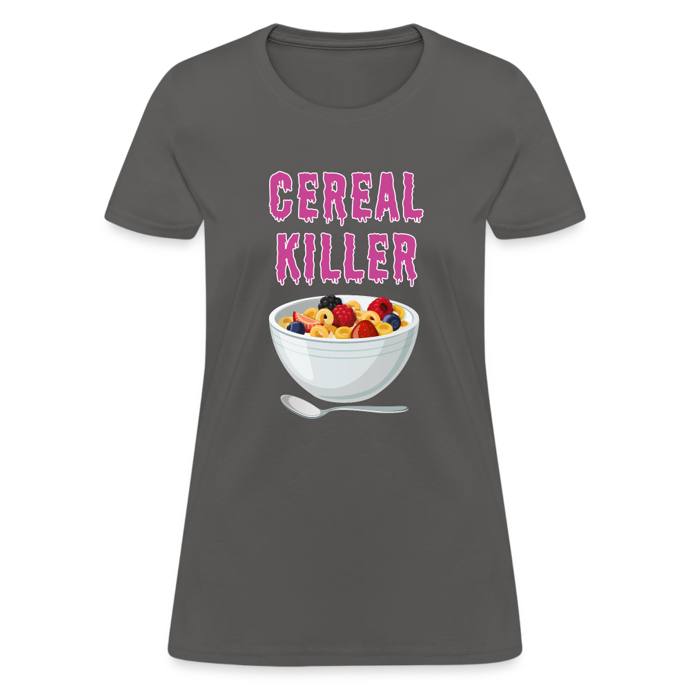 Women's T-Shirt "Cereal Killer" - charcoal