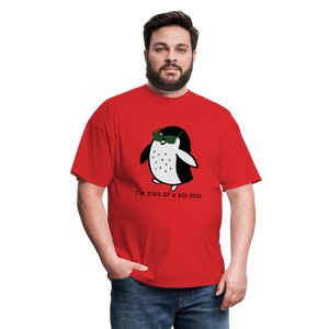 "I'm Kind of a Big Deal" - Unisex Classic T-Shirt - red