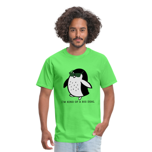 "I'm Kind of a Big Deal" - Unisex Classic T-Shirt - kiwi