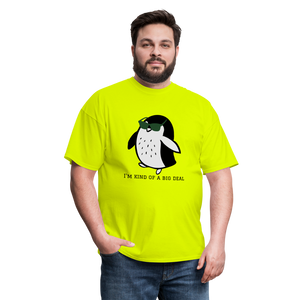 "I'm Kind of a Big Deal" - Unisex Classic T-Shirt - safety green