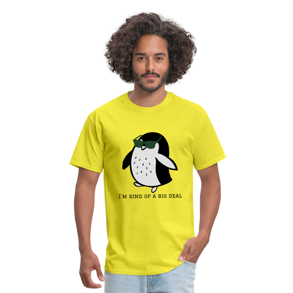 "I'm Kind of a Big Deal" - Unisex Classic T-Shirt - yellow