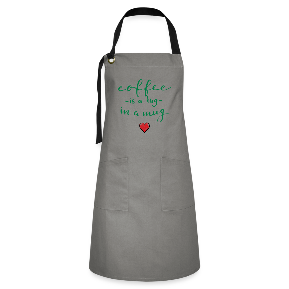 Artisan Apron "Coffee is a hug in a mug" - gray/black