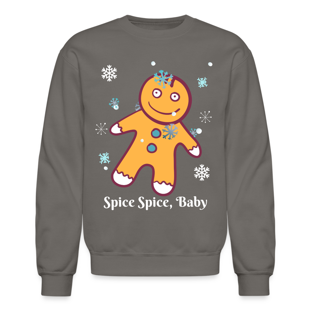 Crewneck Sweatshirt "Spice Spice, Baby" - asphalt gray