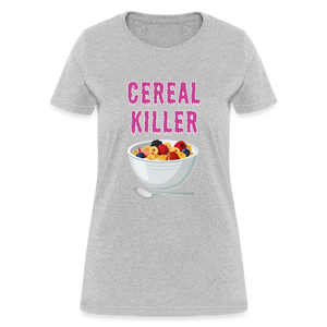 Women's T-Shirt "Cereal Killer" - heather gray