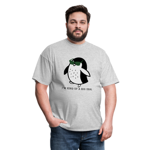 "I'm Kind of a Big Deal" - Unisex Classic T-Shirt - heather gray