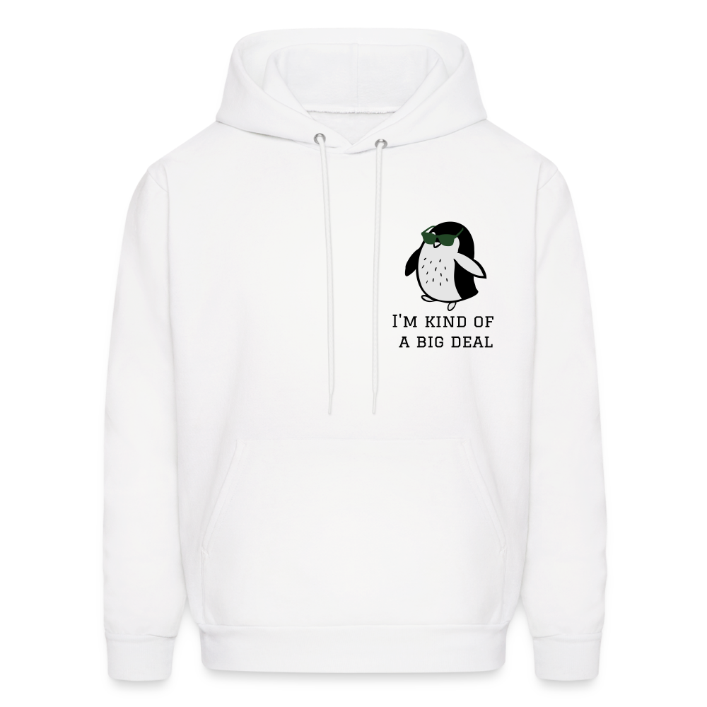 "I'm Kind of a Big Deal" - Men's Hoodie - white
