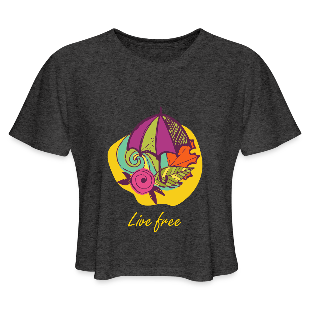 Women's Cropped T-Shirt "Live Free" - deep heather