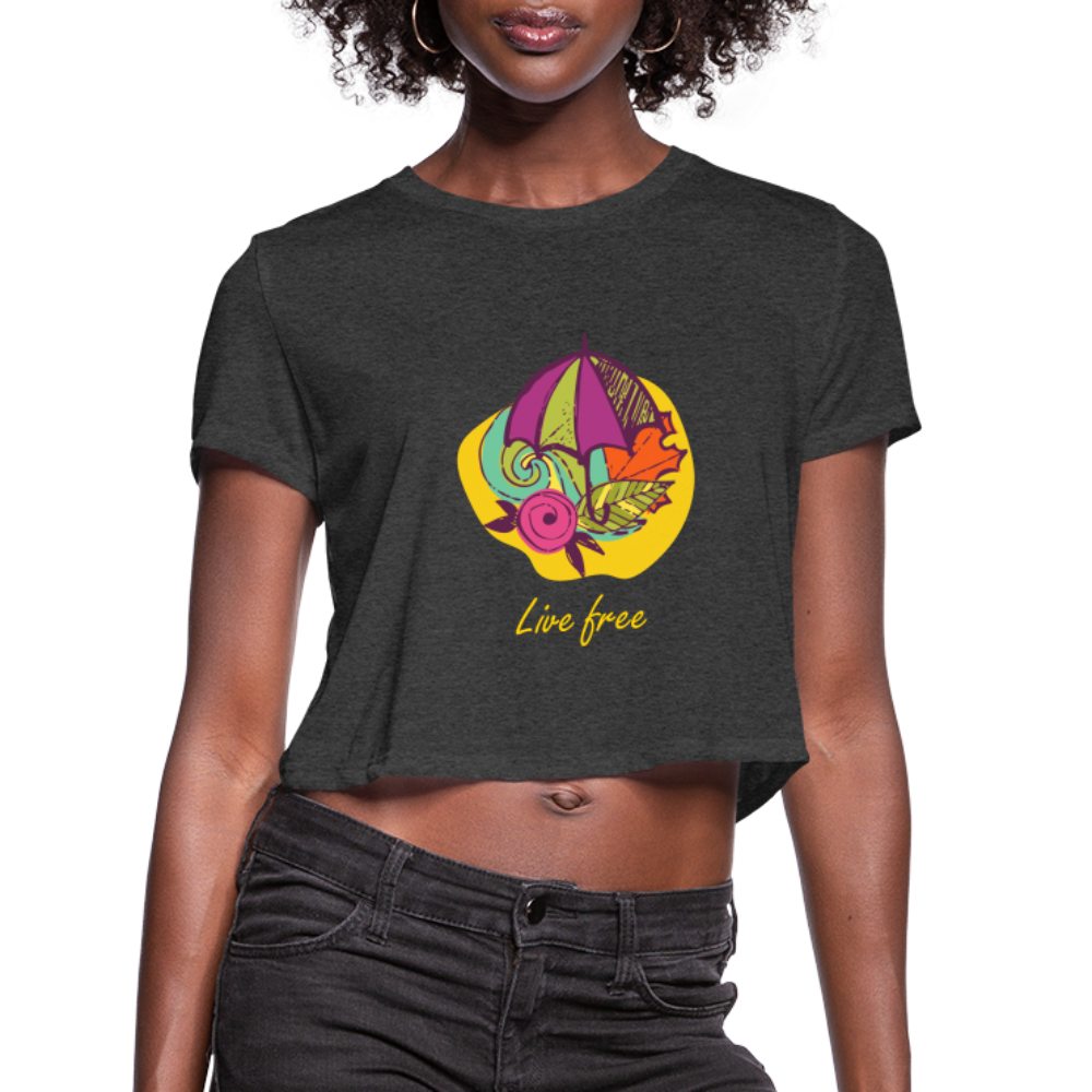 Women's Cropped T-Shirt "Live Free" - deep heather