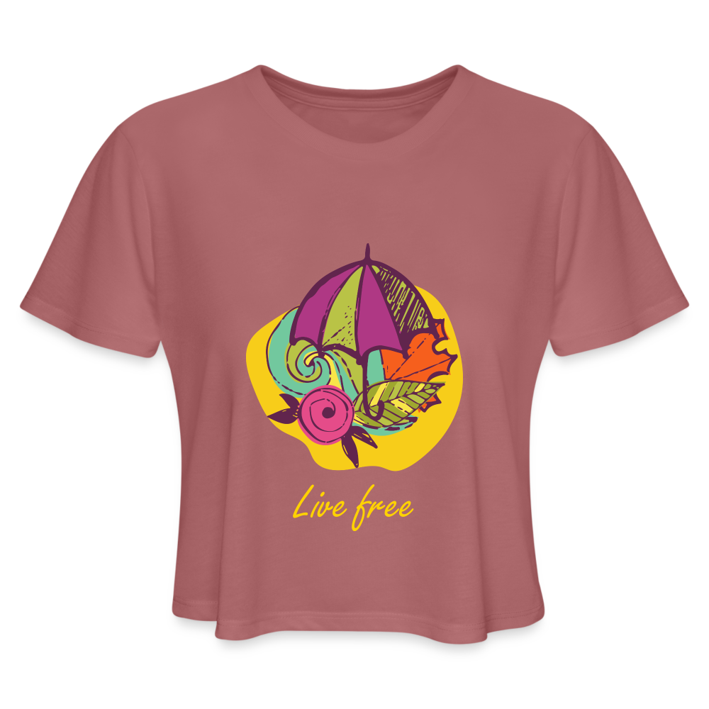 Women's Cropped T-Shirt "Live Free" - mauve